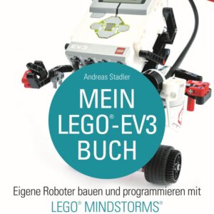 "Mein LEGO®-EV3-Buch" Hanser Verlag Buch - 290 Seiten inkl. E-Book